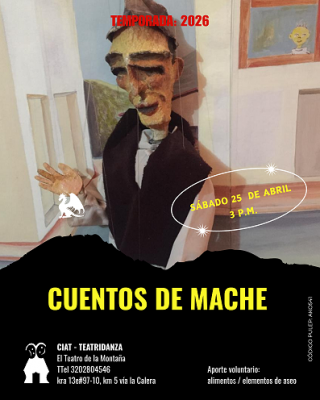 CUENTOS DE MACHE, SABADO 25 DE ABRIL, 3 PM