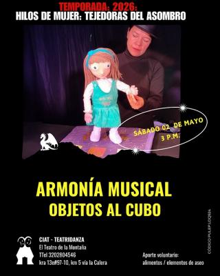 HILOS DE MUJER, TEJEDORAS DEL ASOMBRO:ARMONIA MUSICAL