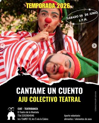 CANTAME UN CUENTO, CIA AJU COLECTIVO TEATRAL