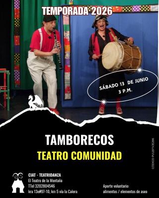 TAMBORECOS, TEATRO COMUNIDAD
